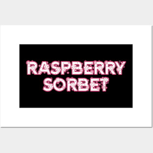 Raspberry Sorbet Posters and Art